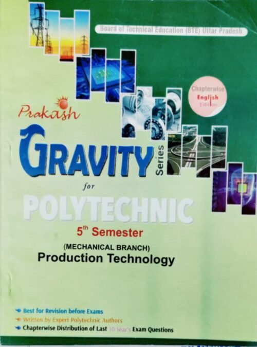 Production Technology Prakash Gravity Solved Paper 5th Sem For Diploma in Polytechnic ME 2022