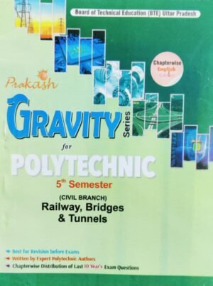Railway Bridges Tunnel Prakash Gravity Solved Paper Diploma Polytechnic 5th Sem Civil
