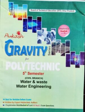 Water and Waste Water Engineering Prakash Gravity Solved Paper Diploma Polytechnic 5th Sem Civil