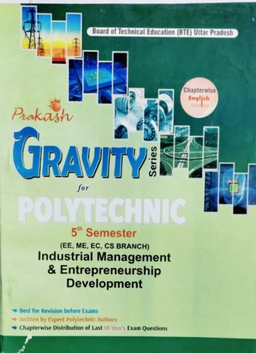 Industrial Management and Entrepreneurship Development Prakash Gravity Solved Paper 5th Sem For Diploma in Polytechnic