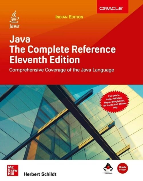 Java The Complete Reference 11th Edition by Herbert Schildt 2020