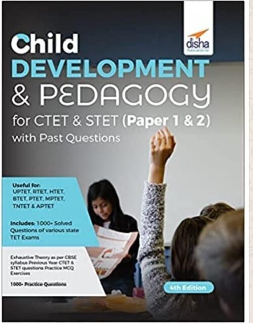 Child Development And Pedagogy For CTET And STET Paper 1 And 2 Edition 4th