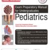Exam Preparatory Manual for Undergraduates Pediatrics 3rd Edition by Snehal Patel 2022