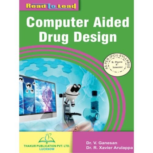 Computer Aided Drug Design BPharma 8th Sem By Dr V Ganesan