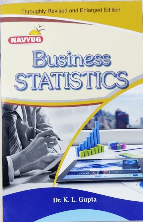 Business Statistics By KL Gupta 9th Edition