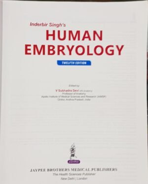 Second Hand IB Singh Human Embryology 12th Edition