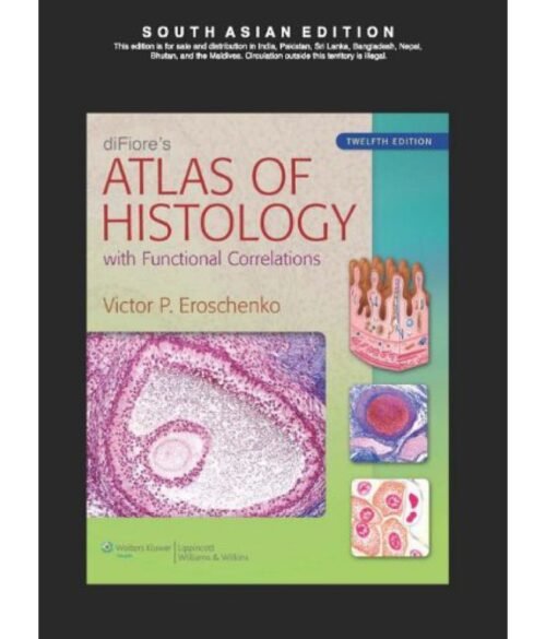 Secondhand Atlas Of Human Histology 12th Latest Ed