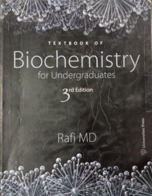 Second Hand Textbook of Biochemistry MD Rafi 3rd Edition