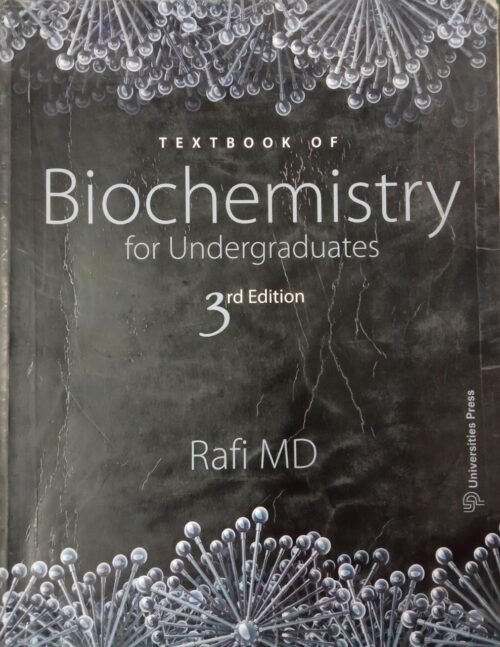 Second Hand Textbook of Biochemistry MD Rafi 3rd Edition