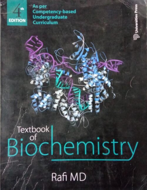 Second Hand Textbook of Biochemistry MD Rafi 4th Edition