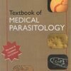Textbook of Medical Parasitology by P Chakraborty 2016