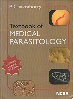 Textbook of Medical Parasitology by P Chakraborty 2016
