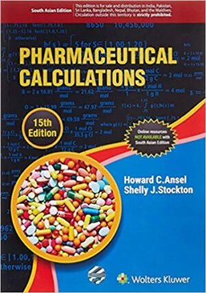 Pharmaceutical Calculation 15th Edition by Howard C Ansel 15th Edition