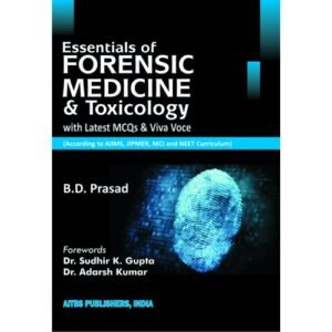 Essentials of Forensic Medicine And Toxicology MCQs By BD Prasad in English 