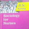 Lotus Second Hand BSc Nursing Sociology for Nurses 2nd Year Solved in English 2017