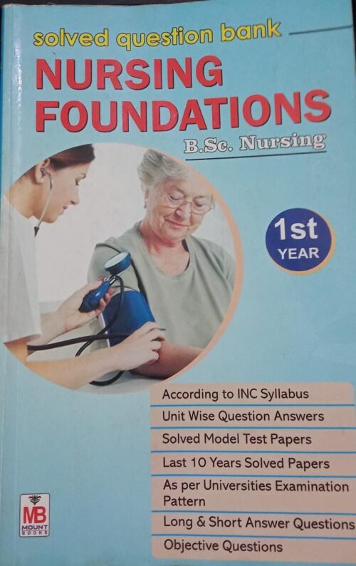 Mount Second Hand BSc Nursing 1st Year Nursing Foundation Solved in English 2020