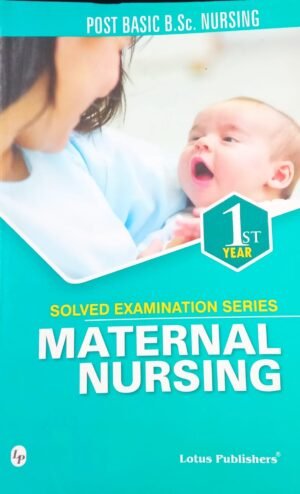 Lotus PB BSc Nursing 1st Year Maternal Nursing Solved in English 2020