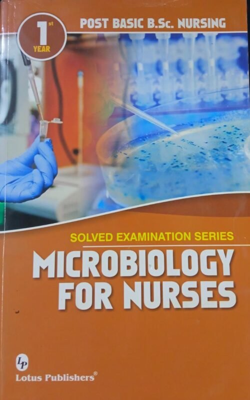 Second Hand PB BSc Nursing Microbiology for Nurses 1st Year Solved Lotus 2021