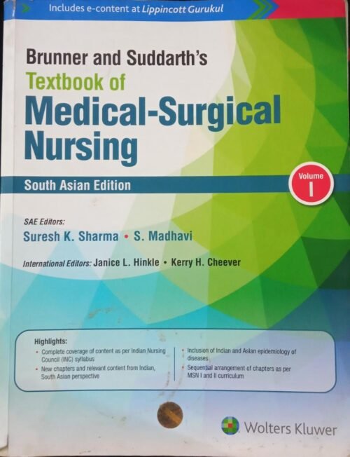 Second Hand Brunner and Suddarths Textbook of Medical Surgical Nursing South Asian Edition VOLUME 1 And 2