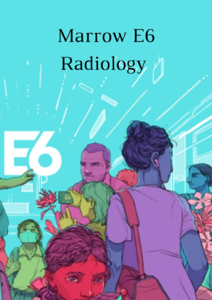 Marrow Edition 6 Notes Buy Online 2022 | Radiology Latest Edition BnW