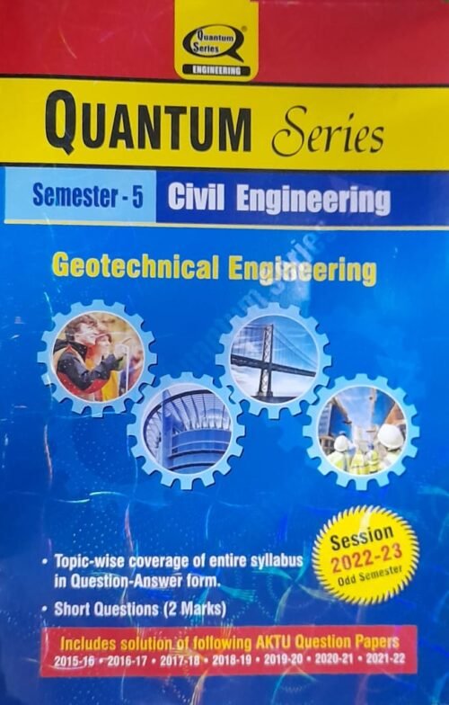 Quantum | Geotechnical Engineering Sem 5 | 2022 |2023