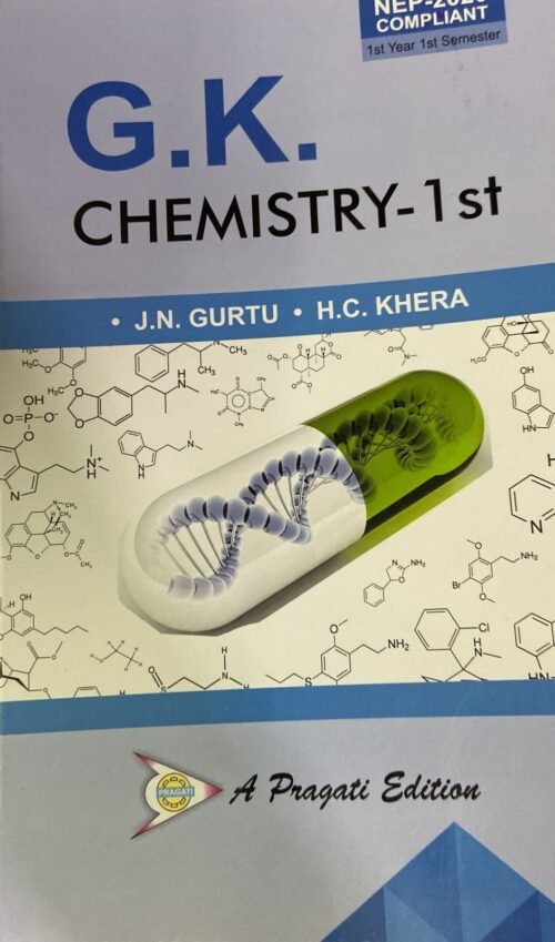 GK Chemistry 1 By Gurtu And Khera Latest 2022 Edition