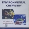 Environmental Chemistry By Kumar And Kumar | 10th Latest Edition