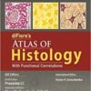 Difiore Atlas of Histology with Functional Correlations by Eroschenko 2022
