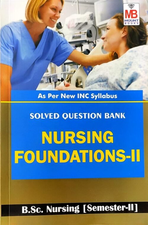 Mount BSc Nursing 2nd Sem | Nursing Foundations 2 in ENGLISH Latest Edition