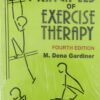 The Principles Of Exercise Therapy 4th Latest Edition By M Dena Gardiner