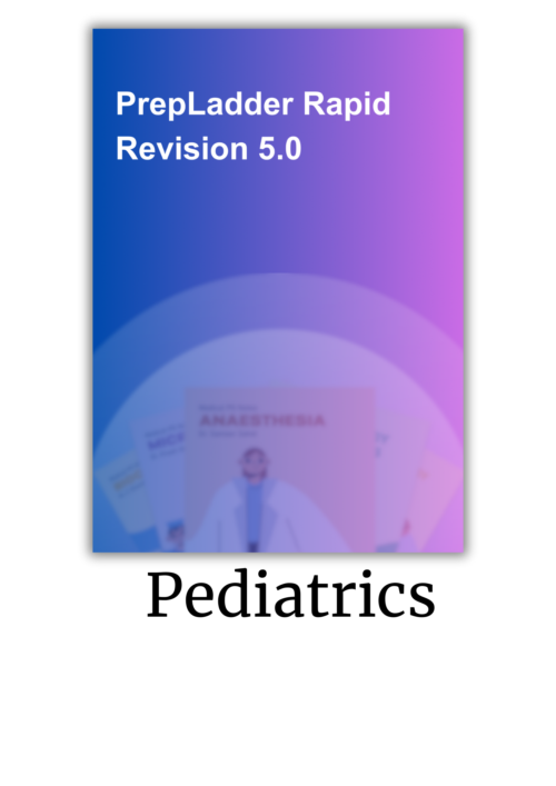 Rapid Revision Prepladder EDITION 5.0 | Pediatrics