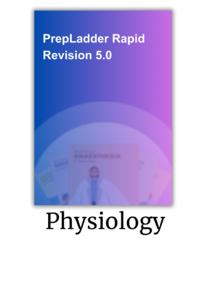 Rapid Revision Prepladder EDITION 5.0 | Physiology