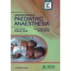 Understanding Paediatric Anaesthesia By Rebecca Jacob 3rd Edition