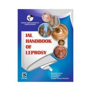 IAL Handbook Of Leprosy by Bhushan Kumar 2018