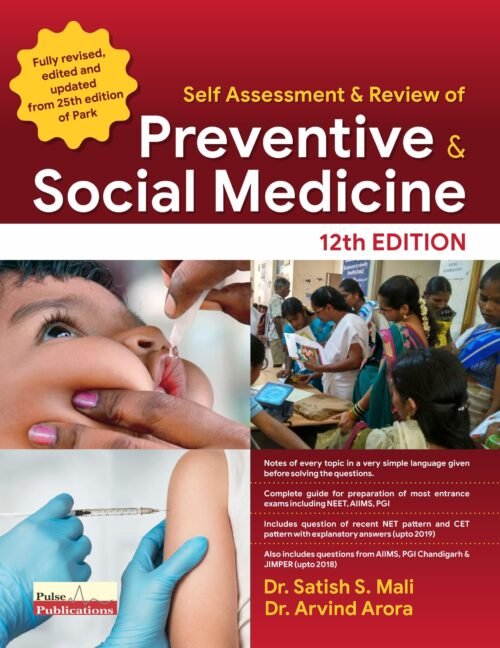 Self Assessment And Review Of Preventive & Social Medicine 12th Edition By Arvind Arora