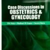 Second Hand Case Discussions In Obstetrics And Gynecology By YM Mala