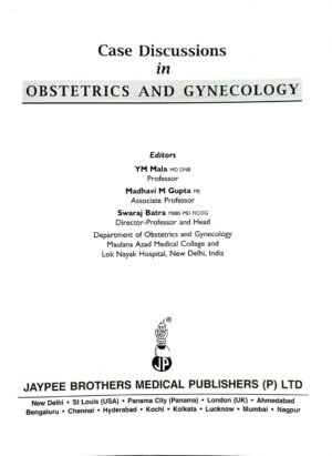 Second Hand Case Discussions In Obstetrics And Gynecology By YM Mala