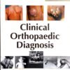 Clinical Orthopaedic Diagnosis By Pandey 3rd Edition