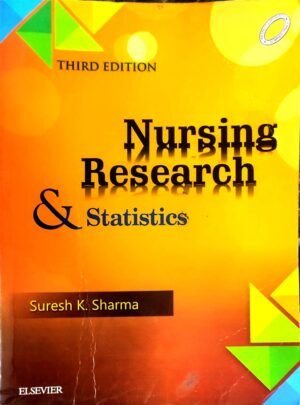 Second Hand Nursing Research and Statistics by Suresh K Sharma