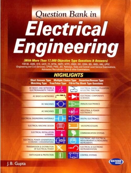 Question Bank In Electrical Engineering By JB Gupta