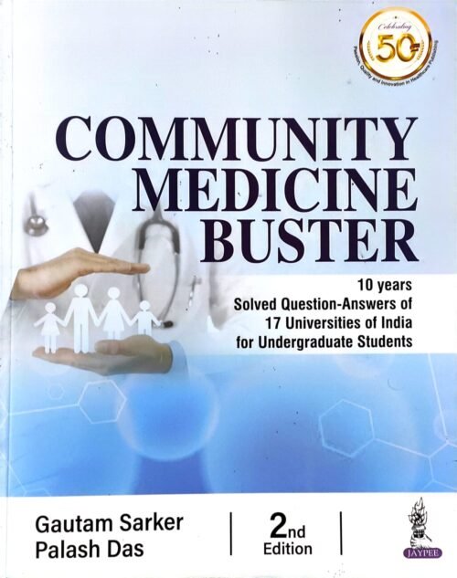 Community Medicine Buster | Sarker And Das 2nd Edition