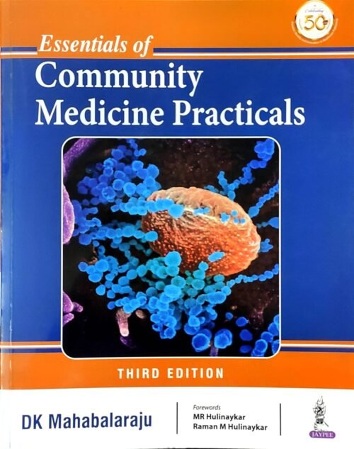 Essentials Of Community Medicine Practicals DK Mahabalaraju 3rd Edition
