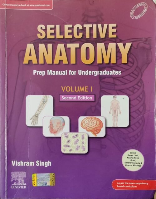 Second Hand Selective Anatomy Vol 1 Prep Manual for UG 2nd Edition by Vishram Singh