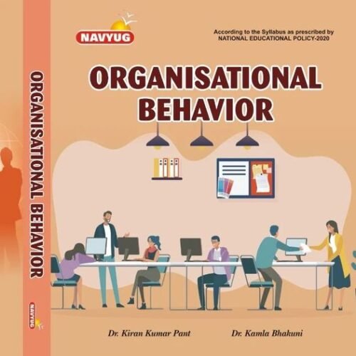 Organisational Behvior Book in English By Kiran Kumar Pant Latest 2023 Edition