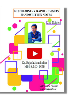 BIOCHEMISTRY Rapid Revision Handwritten Notes by Dr Rajesh Jambhulkar