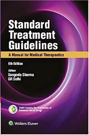 Standard treatment Guidelines A Manual For Medical Therapeutics 6 Edition