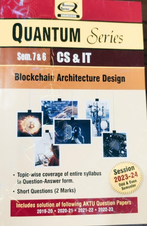 AKTU Quantum Series For BTech CS IT Blockchain Architecture Design | aktu quantum series