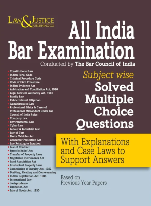 All India Bar Examination (Conducted by The Bar Council of India) Subject Wise Solved Multiple Choice Questions