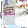 Text Book of Health/Nursing Informatics & Technology