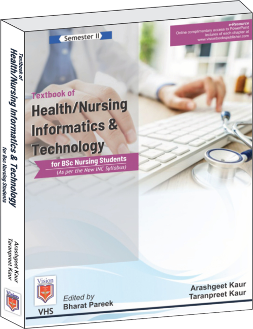 Text Book of Health/Nursing Informatics & Technology